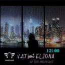 V.A.T Feat Eljona Sinjari - After Midnight (Original Mix)