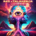 Raz, Talamasca - Visions (Original Mix)