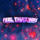 S3RL & No Hero ft Ella - Feel That Way (DJ Edit)