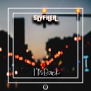 SLYFHER - I'm Back