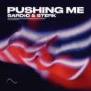 SARDIO & Sterk - Pushing Me
