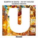 Earth n Days - In My House