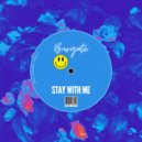 Burgate - Stay With Me