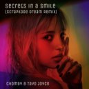 Chomby & Tayo Joyce & ScrapKode - Secrets in a Smile (ScrapKode Dream Remix)