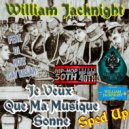 William Jacknight & Dj Holy Cat Killah - Je Veux Que Ma Musique Sonne (feat. Dj Holy Cat Killah) (Sped Up + Reverb)