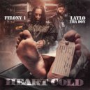 Laylo Tha Don & Felony 1 - Don't Call Me