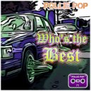 Pollie Pop - Who's the Best on Wilcrest
