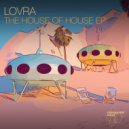 LOVRA - Do What You Do
