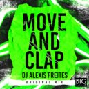 DJ Alexis Freites - Move and Clap