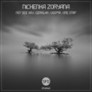 Nichenka Zoryana - Not See You