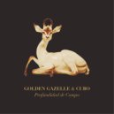 Golden Gazelle & Cubo - Ahotz