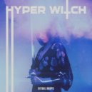 Ritual Drops - Hyper Witch