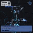 Sam Ourt, Andrew Caryl & Robbie Rosen - All I Want (Extended Mix)