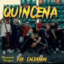 Exe Calderon & Diamond Danger - Quincena (Original Mix)