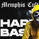 Memphis Cult & Groove Dealers & SPLYXER - HARDBASS (Original Mix)