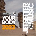 Ferreck James - Your Body On Me (Original Mix)