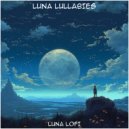 Luna Lofi - Celestial Comforts