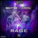 Routter, D-Royal - Rage