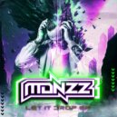 Madnezz - Let It Drop