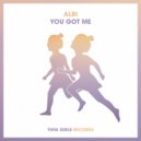 Albi - You Got Me