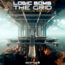 Logic Bomb  - The Grid
