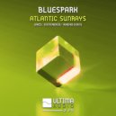 Bluespark - Atlantic Sunrays