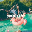 Yusca - Party 75 Summer Edition