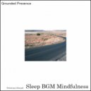 Sleep BGM Mindfulness - Canyon Echoes