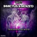 Invictus, Noize'D - Techno Disco