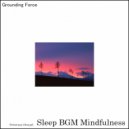 Sleep BGM Mindfulness - Mystic Waters