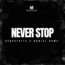 Rawe & Perpetuity - Never Stop (Original Mix)