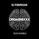 DJ Formisan - Rush Rumble