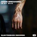 CODE BREAKERZ - In My Skin