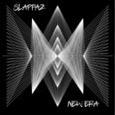 Slappaz - New Era