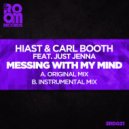 Hiast & Carl Booth feat. Just Jenna - Messing With My Mind