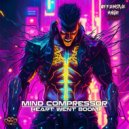 Mind Compressor - Heart Went Boom