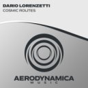 Dario Lorenzetti - Cosmic Routes
