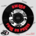 Oward - Funk Da Police