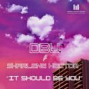 DBU ft Sharlene Hector - It Should Be You