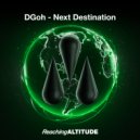 DGoh - Next Destination