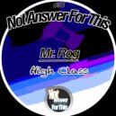 Mr. Rog - Is Not An Option