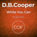 D.B.Cooper - While You Can