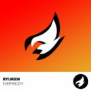 Ryuken - Everybody