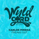 Carlos Pineda - Freaks Out