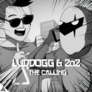 LudDogg & 2o2 - The Calling