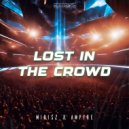 Mirisz & Ampyre - Lost In The Crowd