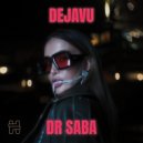 Dr Saba - Dejavu