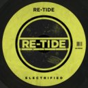 Re-Tide - Electrified