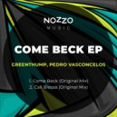 GreenThump, Pedro Vasconcelos - Come Beck