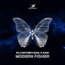 DJ Nitish Gulyani - Modern Fisher